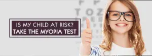 An image of a girl wearing glasses and smiling while giving a thumbs up in front of a text that reads, 'Is My Child at Risk? Take the Myopia Test.'