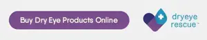 Buy Dry Eye Products Online banner featuring Dry Eye Rescue logo
